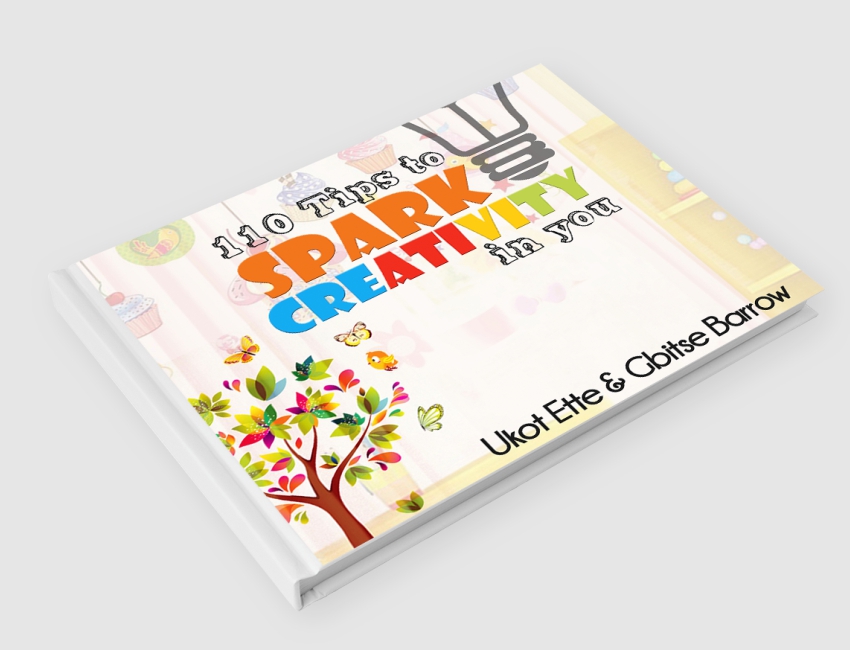 110 Tips to Spark Creativity in you
